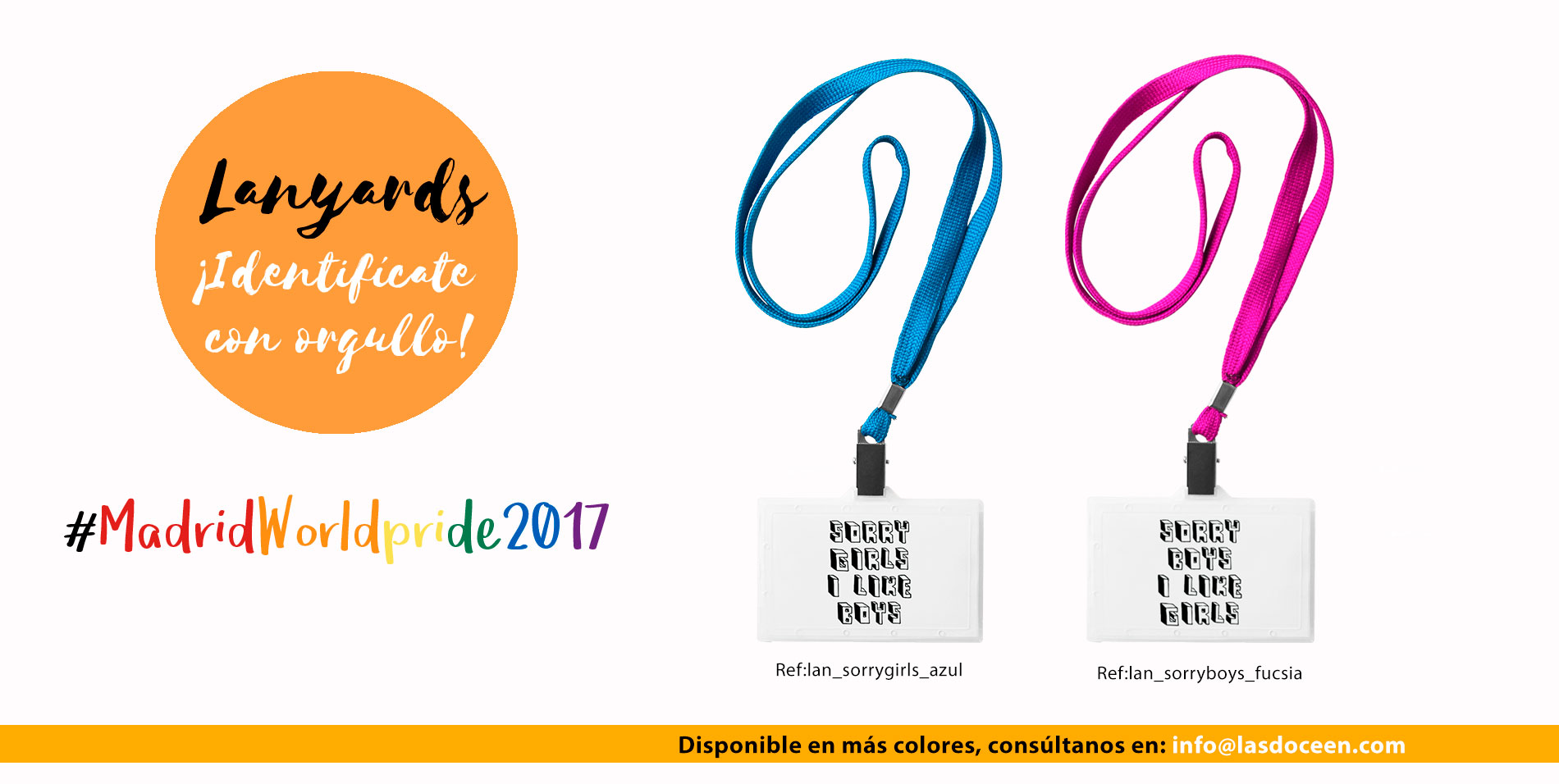 Lanyards Madrid Worldpride 2017 | identificadores personalizados